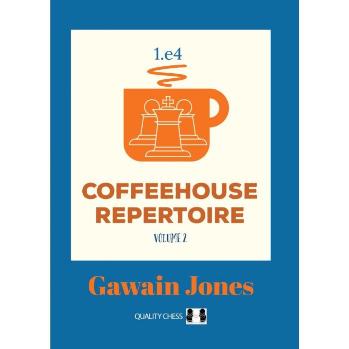 Coffeehouse Repertoire 1.e4 Volume 1 - British Chess News