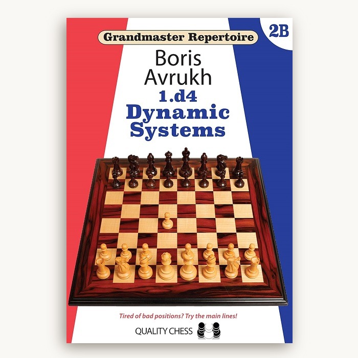 Grandmaster Repertoire 1.d4 Dynamic Systems 2B
