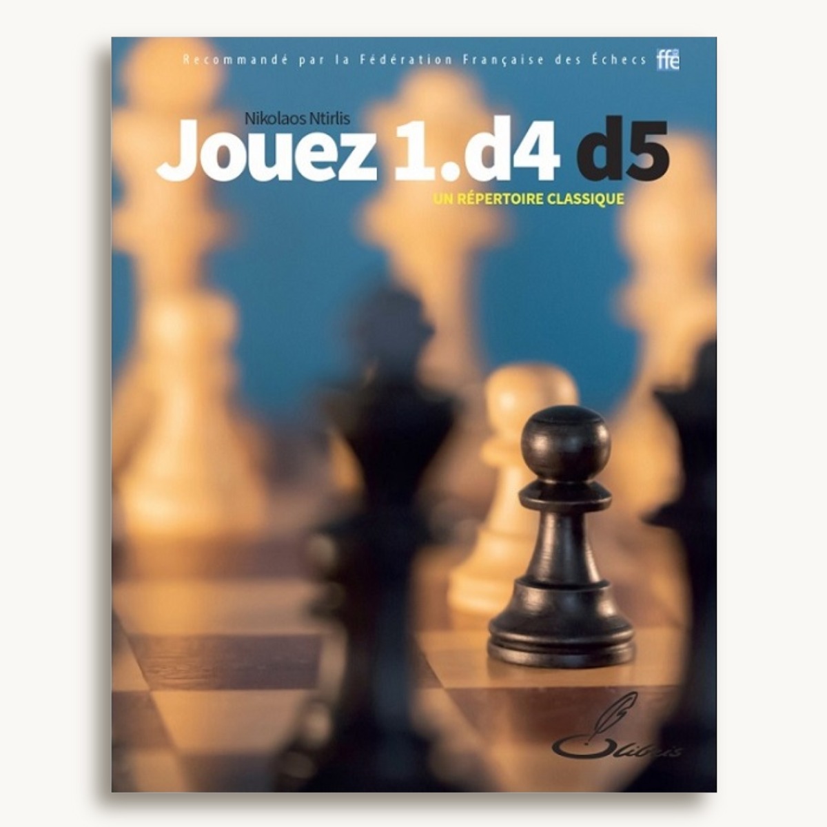 Jouez 1.d4 d5 ! - image 1