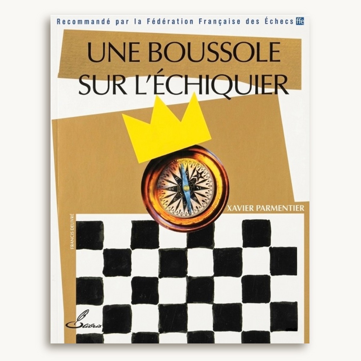 Une boussole sur l'échiquier  - image 1