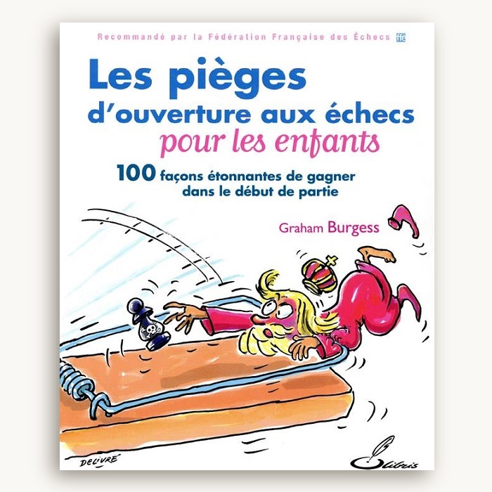 Les pièges d'ouverture aux échecs pour les enfants