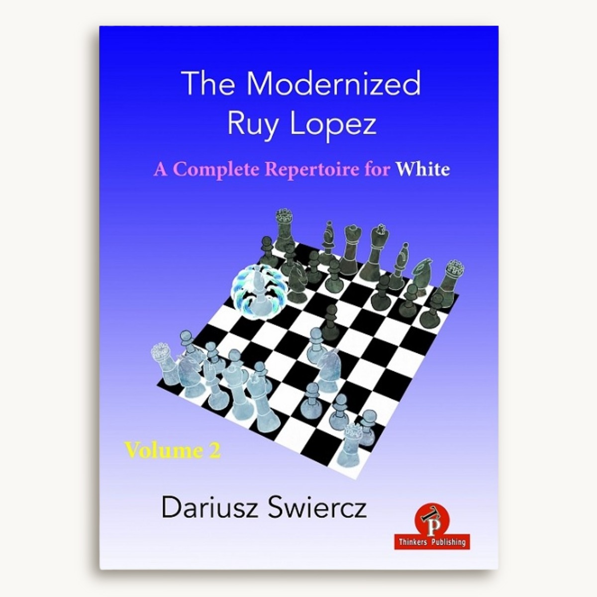 The Modernized Ruy Lopez Volume 2 - image 1