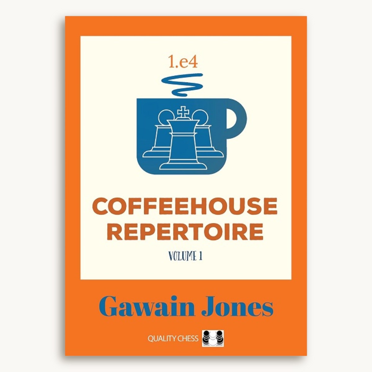 Coffeehouse Repertoire 1.e4 Volume 1 - image 1
