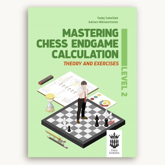 MASTERING CHESS ENDGAME CALCULATION LEVEL 2