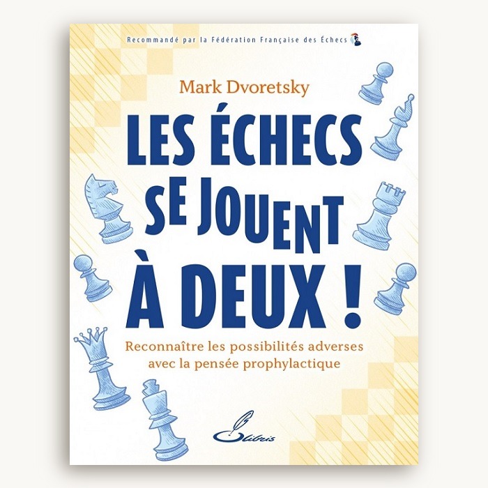 Les échecs se jouent à deux