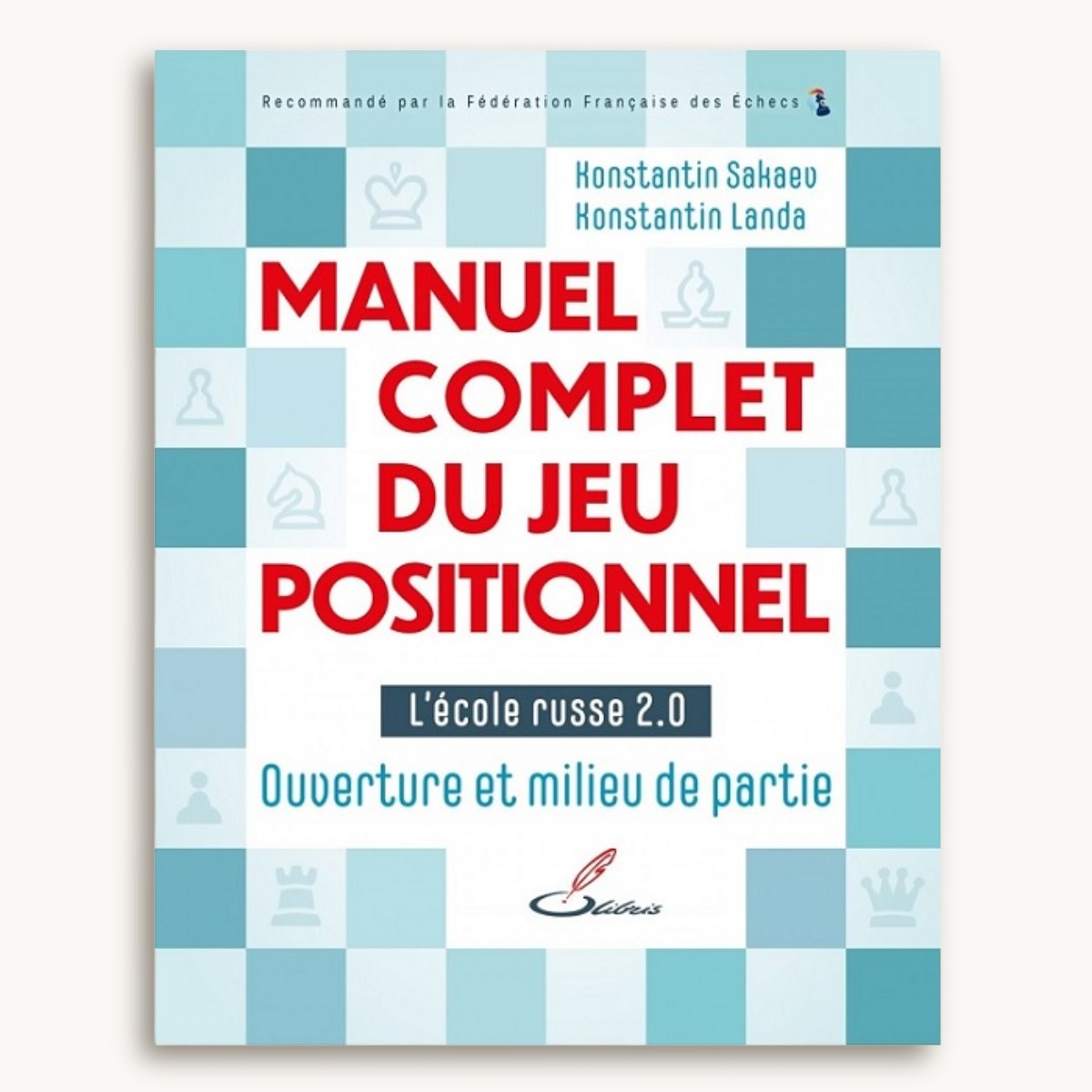 Manuel complet du jeu positionnel : Tome 1 - image 1