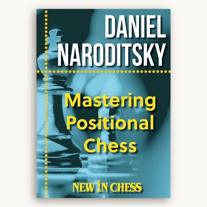 Mastering Positional Chess